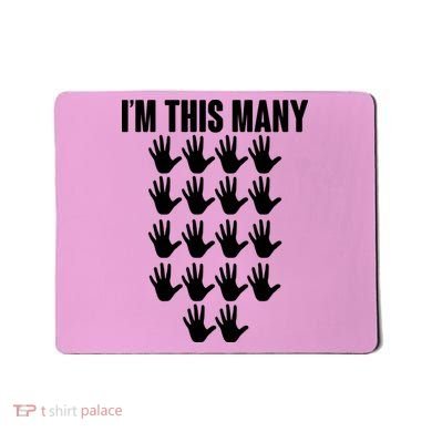 I'm This Many - 90th Birthday Mousepad
