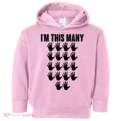 I'm This Many - 90th Birthday Toddler Hoodie