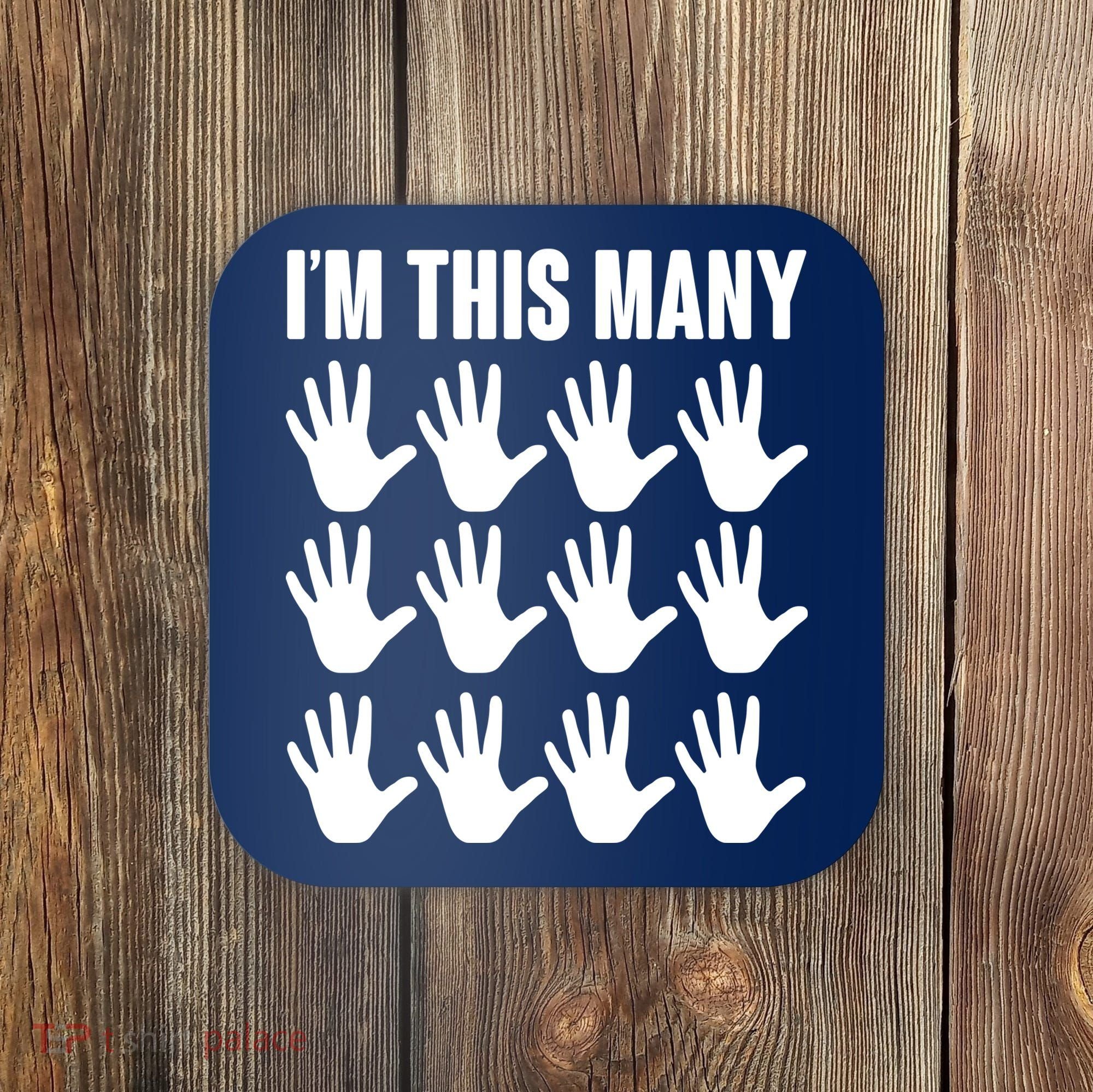 I'm This Many 60th Birthday Coaster
