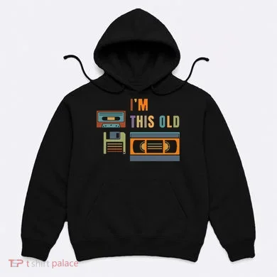 I'm This Old Retro Throwback Birthday Hoodie