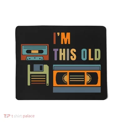 I'm This Old Retro Throwback Birthday Mousepad