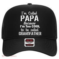 I'm Too Cool To Be Called Grandfather Papa Hat thumb 0