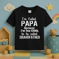 I'm Too Cool To Be Called Grandfather Papa Toddler T-Shirt thumb 3