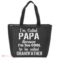 I'm Too Cool To Be Called Grandfather Papa Tote Bag thumb 0