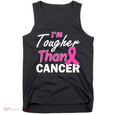 I'm Tougher Than Cancer Tank Top
