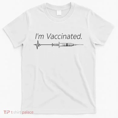 I'm Vaccinated Shot T-Shirt
