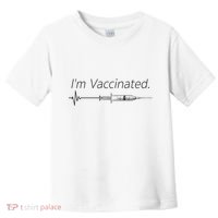 I'm Vaccinated Shot Toddler T-Shirt thumb 0