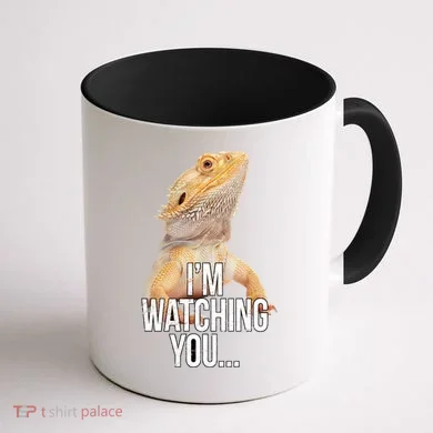 I'm watching you... Coffee Mug back