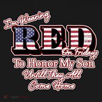 I'm Wearing Red On Fridays Until They All Come Home T-Shirt thumb 7