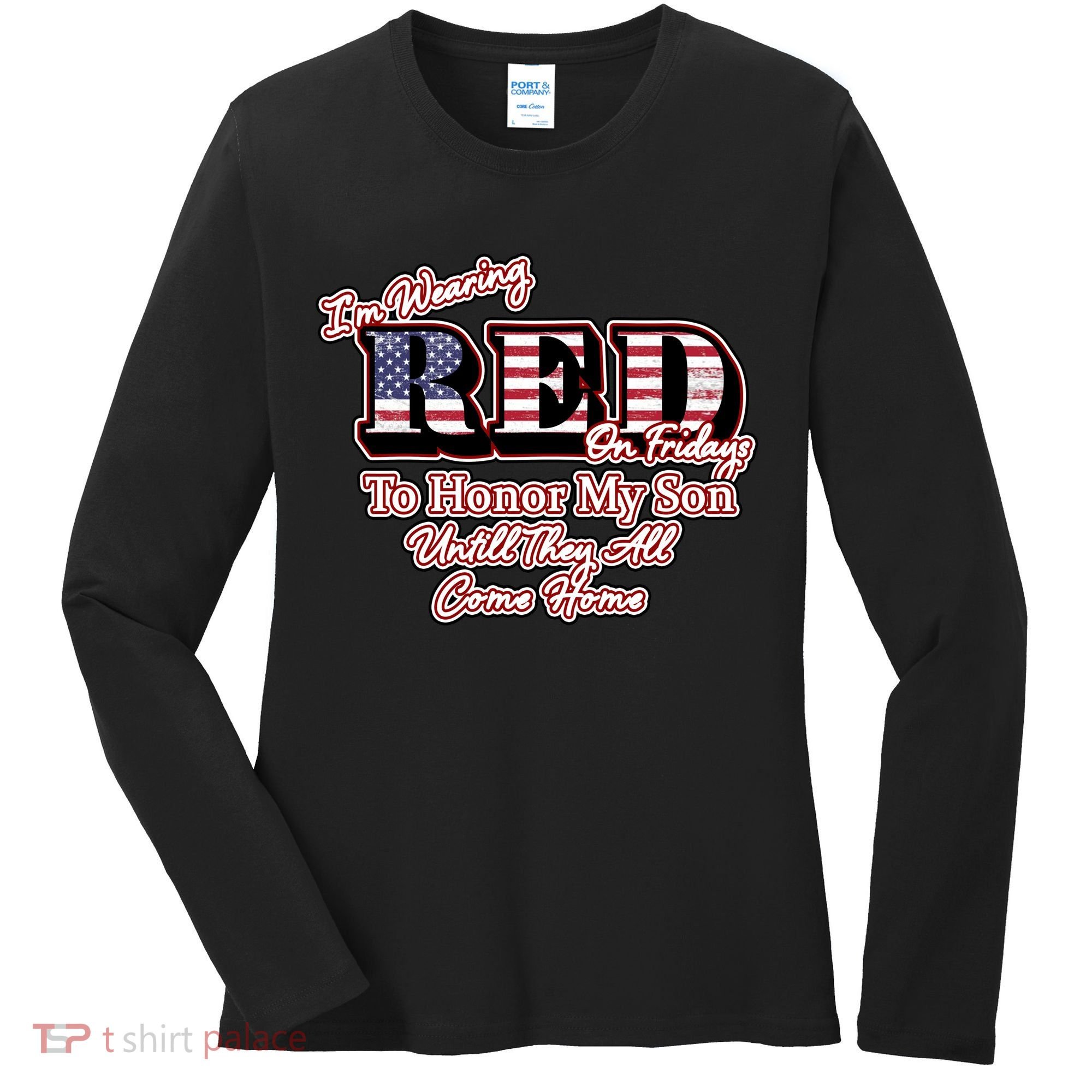 I'm Wearing Red On Fridays Until They All Come Home Women's Long Sleeve Shirt