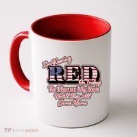 I'm Wearing Red On Fridays Until They All Come Home Coffee Mug thumb 0
