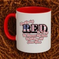 I'm Wearing Red On Fridays Until They All Come Home Coffee Mug thumb 2