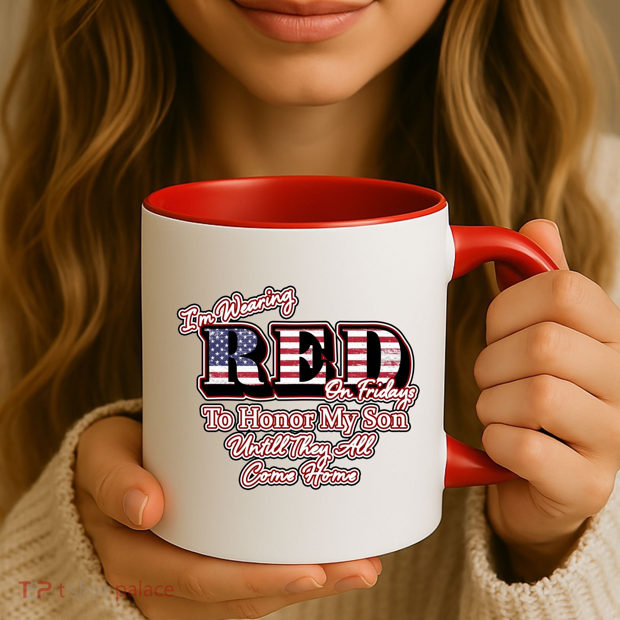 I'm Wearing Red On Fridays Until They All Come Home Coffee Mug