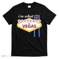 I'm what Happened in Vegas T-Shirt thumb 0