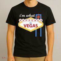 I'm what Happened in Vegas T-Shirt thumb 3