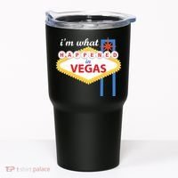 I'm what Happened in Vegas Tumbler thumb 0