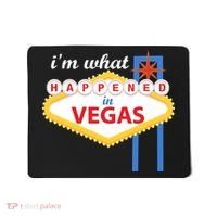 I'm what Happened in Vegas Mousepad thumb 0
