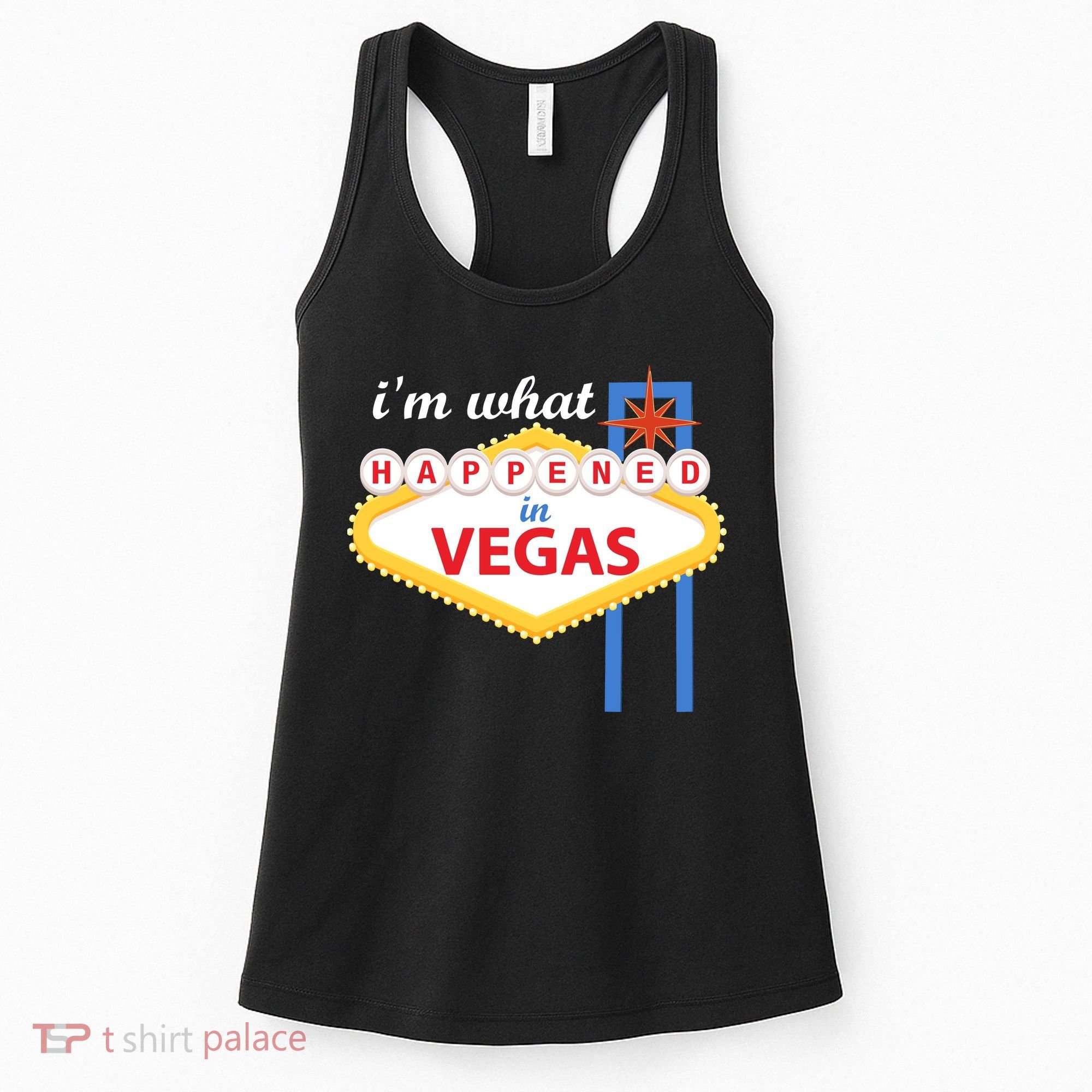 I'm what Happened in Vegas Women's Tank Top