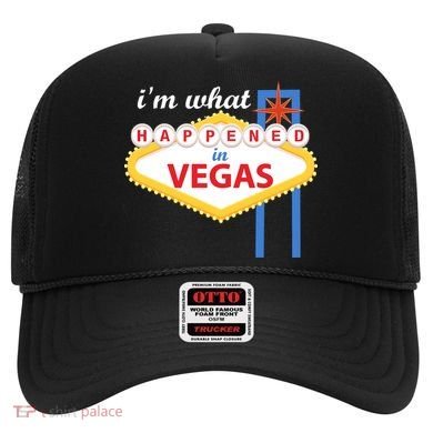 I'm what Happened in Vegas Hat