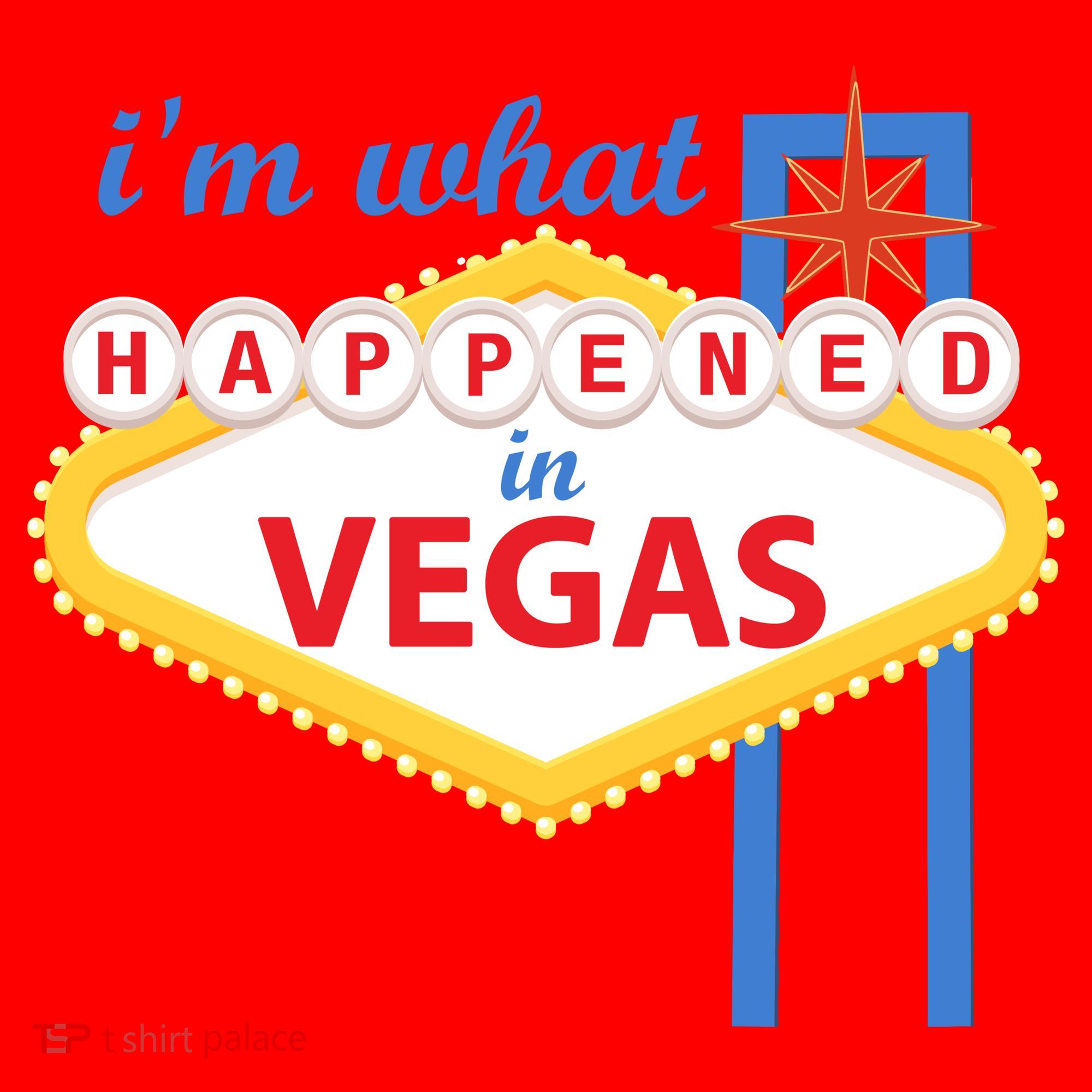 I'm what Happened in Vegas Santa Hat