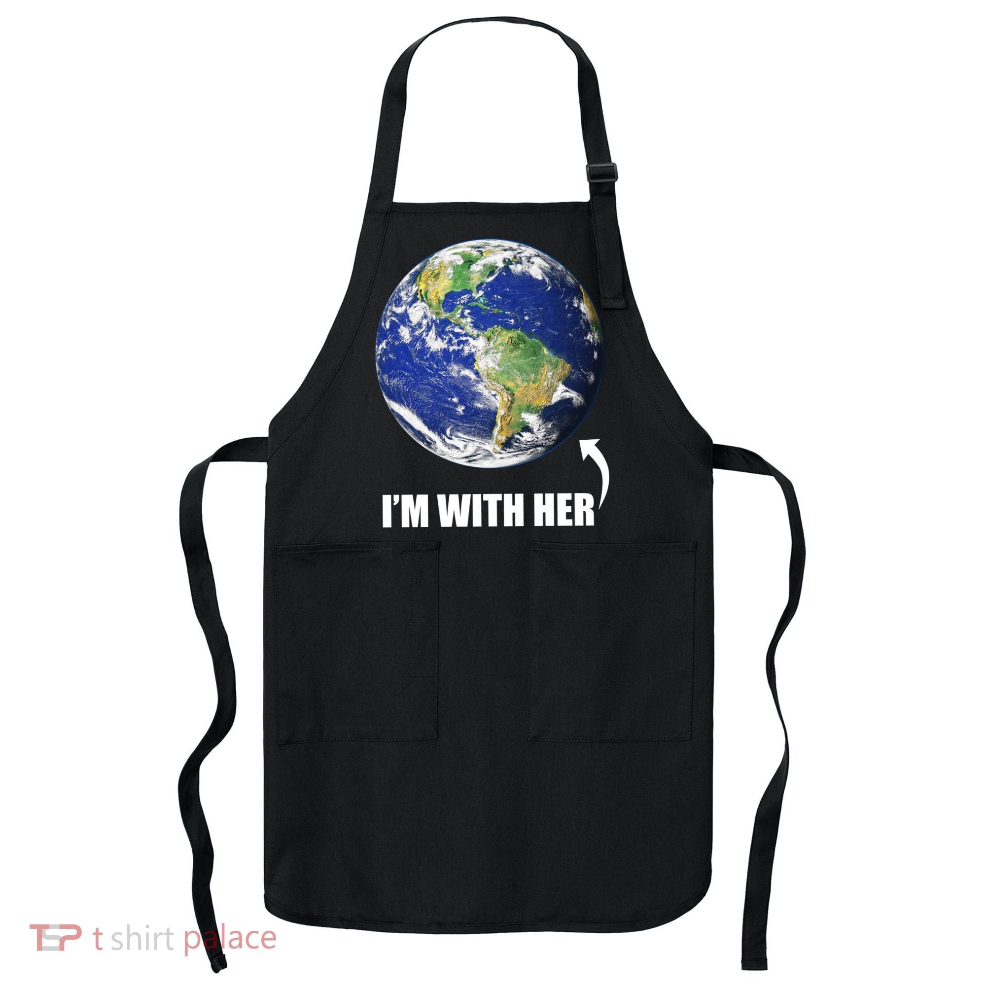 I'm With Her Earth Globe Photo March For Science Apron
