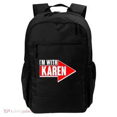 I'm With Karen Backpack