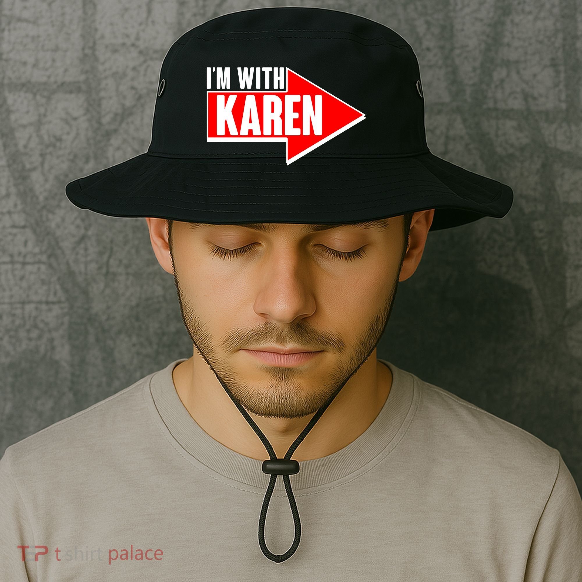 I'm With Karen Bucket Hat