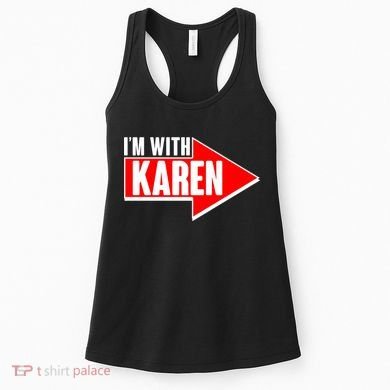 I'm With Karen Women's Tank Top