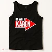 I'm With Karen Tank Top thumb 2
