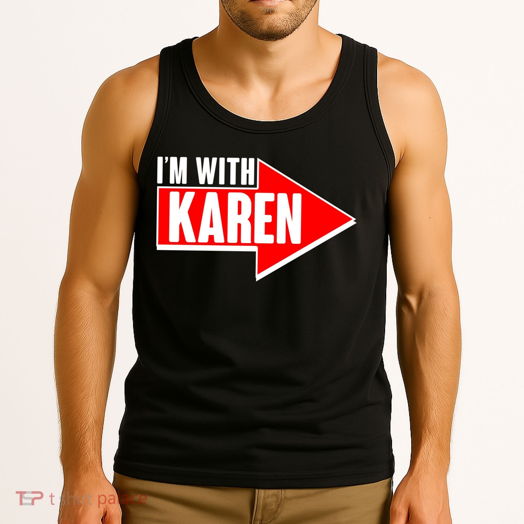 I'm With Karen Tank Top