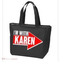I'm With Karen Tote Bag thumb 3