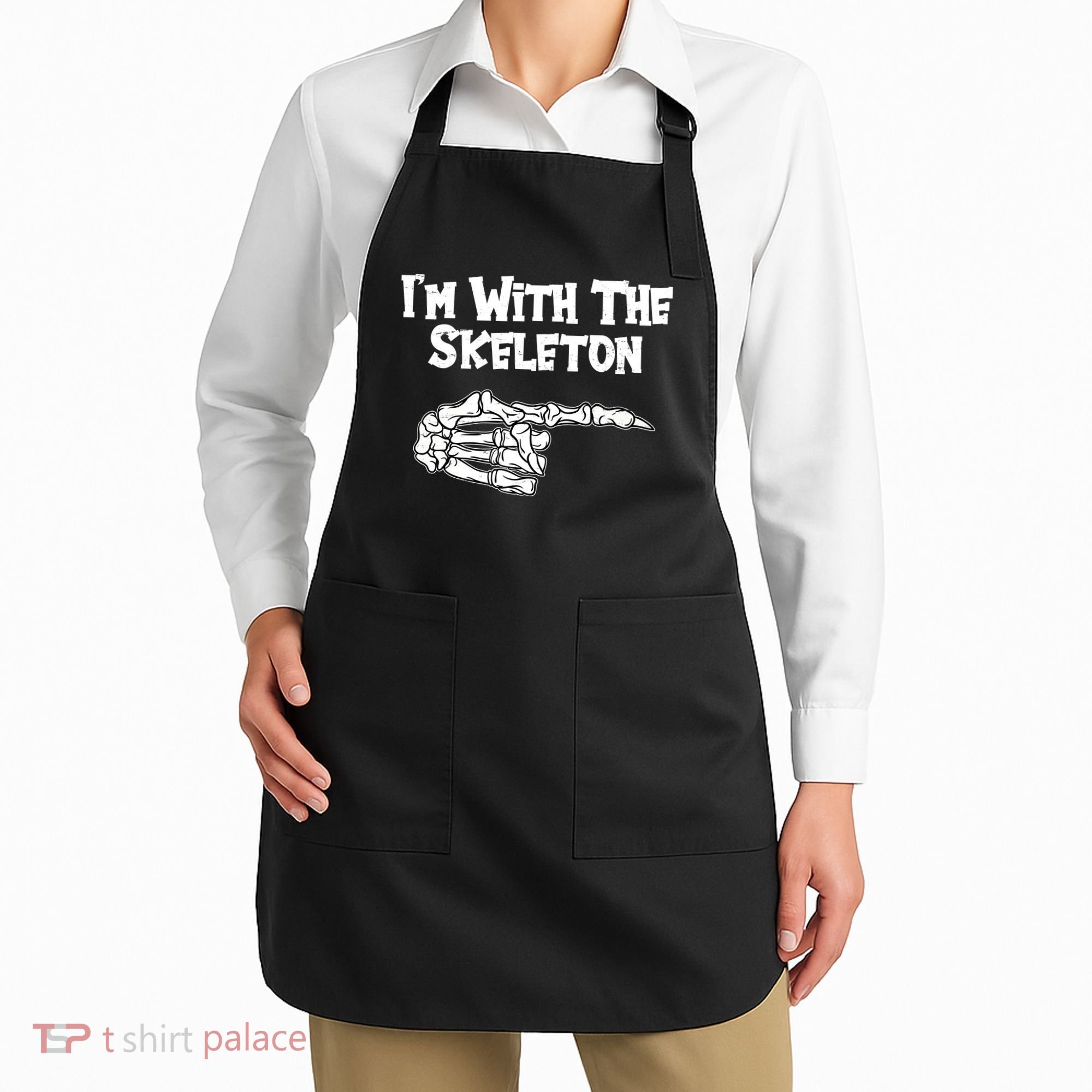 I'm With The Skeleton Funny Halloween Apron