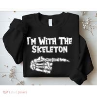 I'm With The Skeleton Funny Halloween Sweatshirt thumb 2