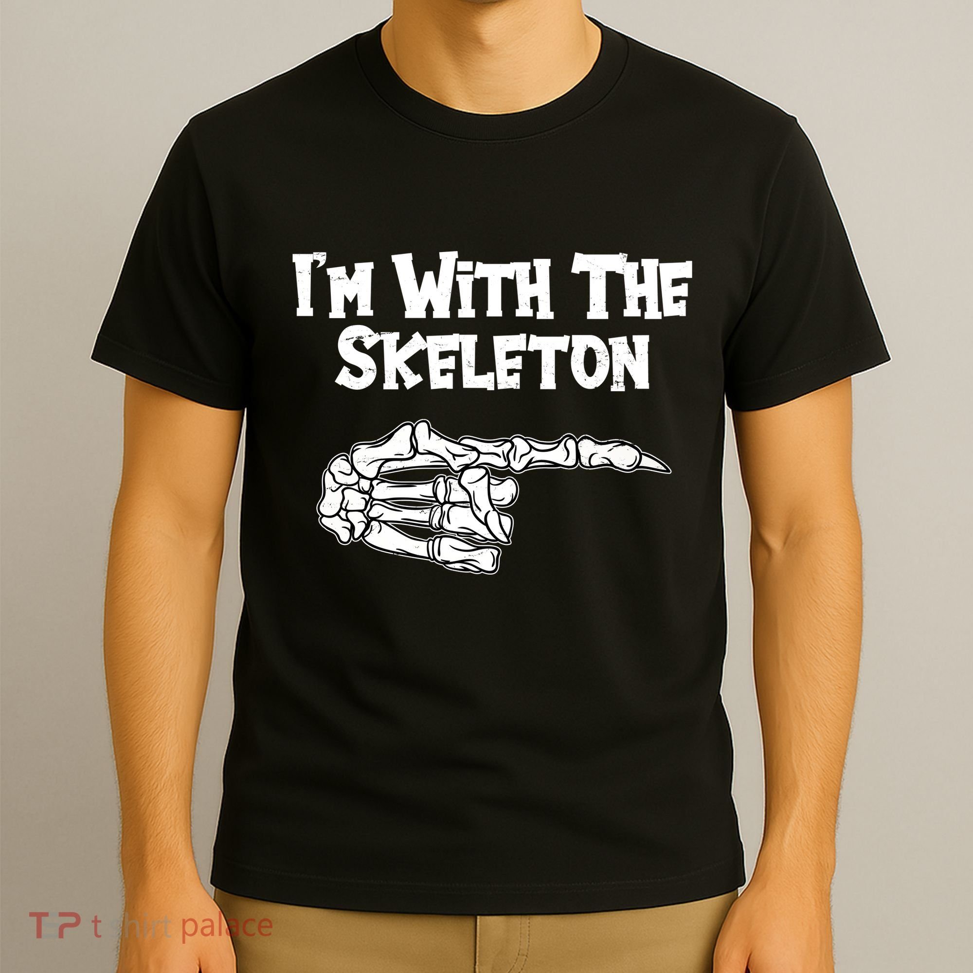 I'm With The Skeleton Funny Halloween T-Shirt