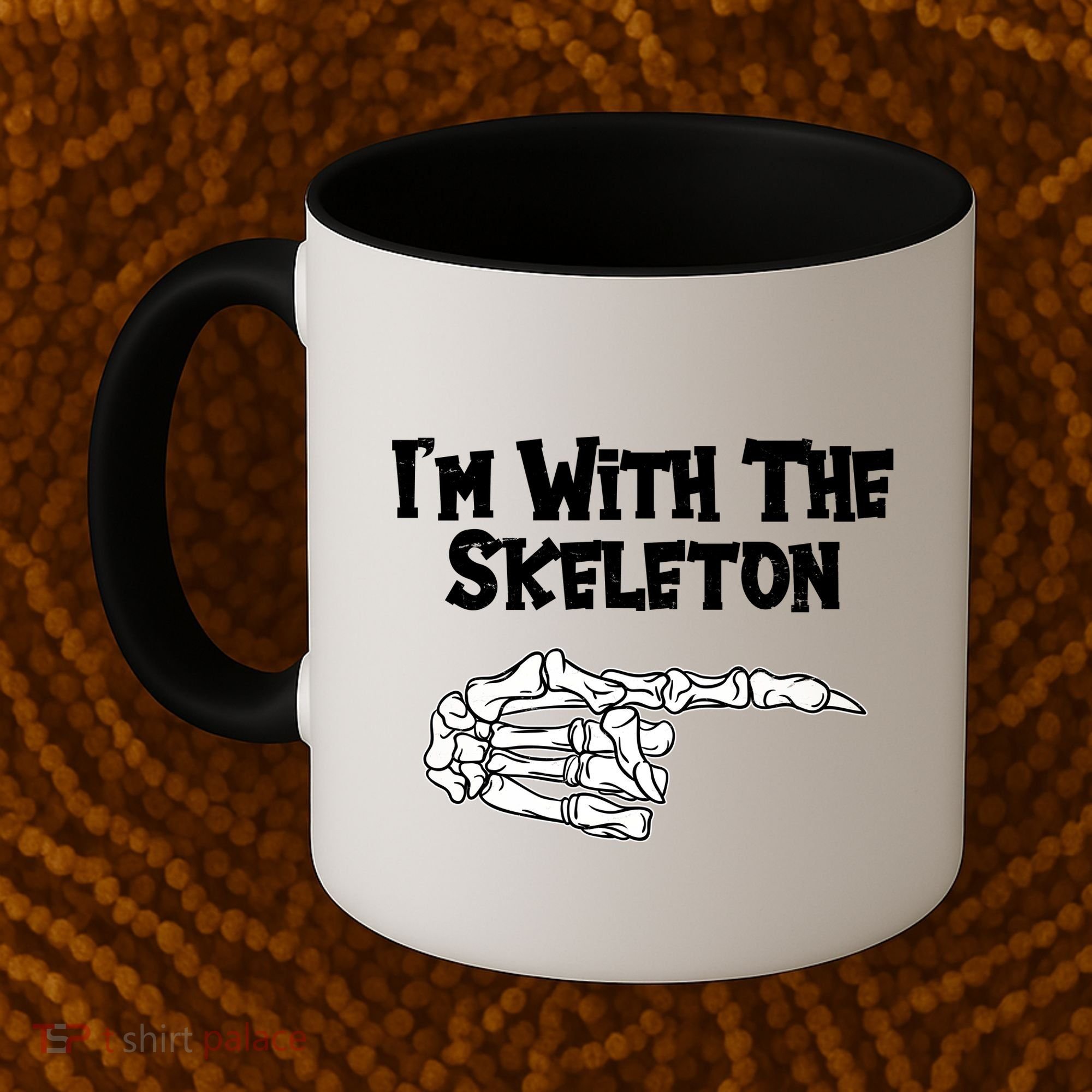 I'm With The Skeleton Funny Halloween Coffee Mug