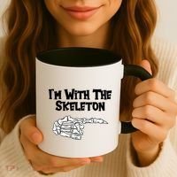I'm With The Skeleton Funny Halloween Coffee Mug thumb 3
