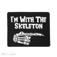 I'm With The Skeleton Funny Halloween Mousepad thumb 0