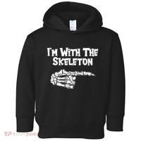 I'm With The Skeleton Funny Halloween Toddler Hoodie thumb 0