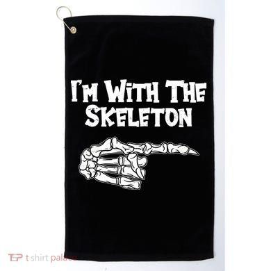 I'm With The Skeleton Funny Halloween Golf Towel