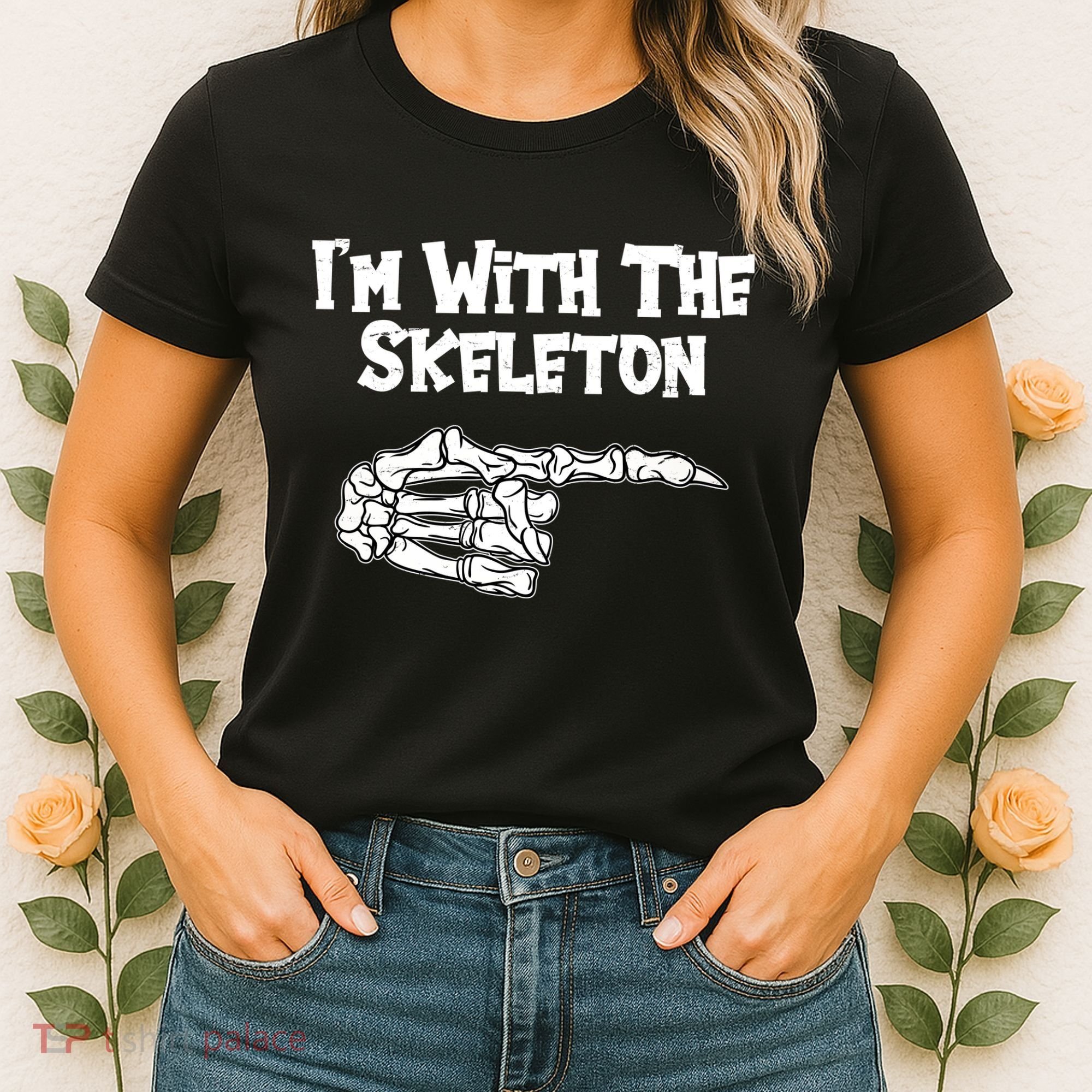 I'm With The Skeleton Funny Halloween Women's T-Shirt