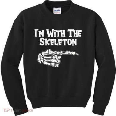I'm With The Skeleton Funny Halloween Kids Sweatshirt