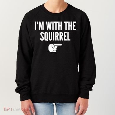 I'm With The Squirrel Costume Women's Sweatshirt