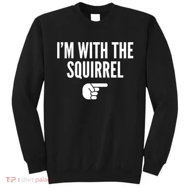 I'm With The Squirrel Costume Sweatshirt