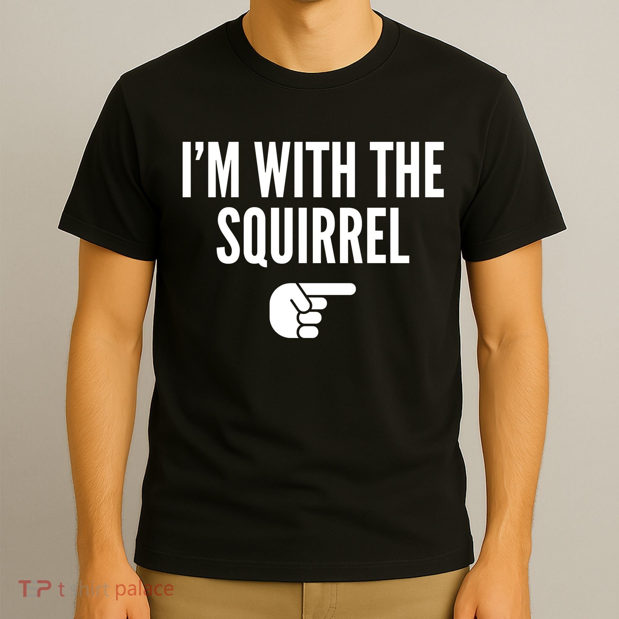 I'm With The Squirrel Costume T-Shirt