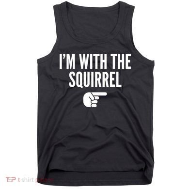I'm With The Squirrel Costume Tank Top