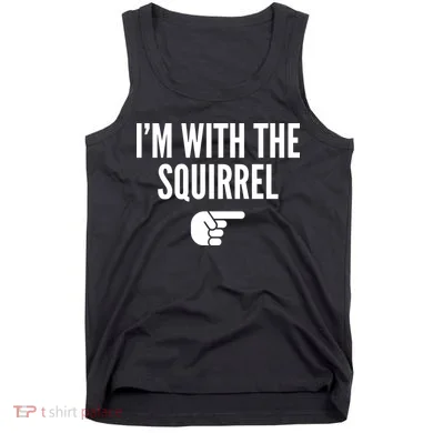 I'm With The Squirrel Costume Tank Top