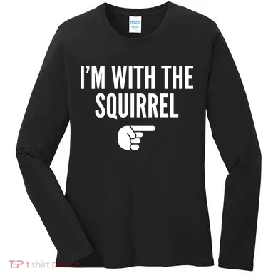I'm With The Squirrel Costume Women's Long Sleeve Shirt