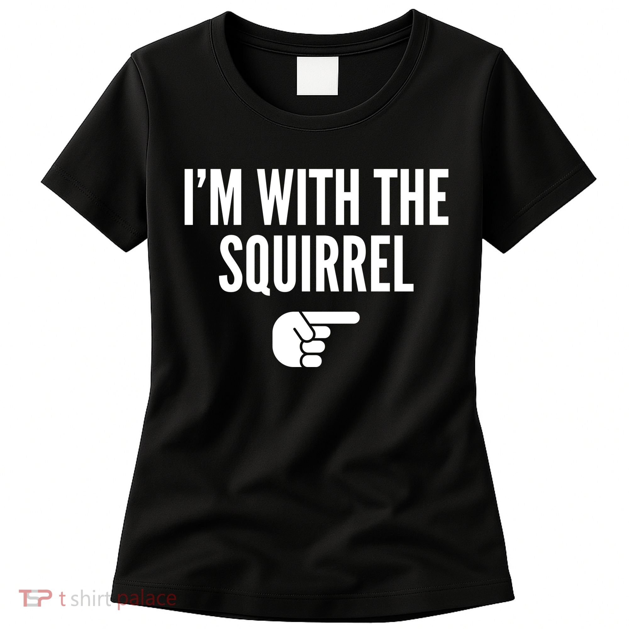 I'm With The Squirrel Costume Women's T-Shirt