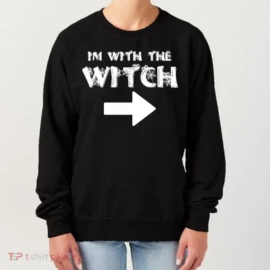 I'm With The Witch Women's Sweatshirt