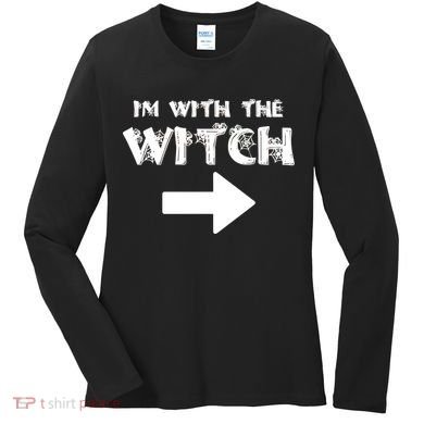 I'm With The Witch Women's Long Sleeve Shirt